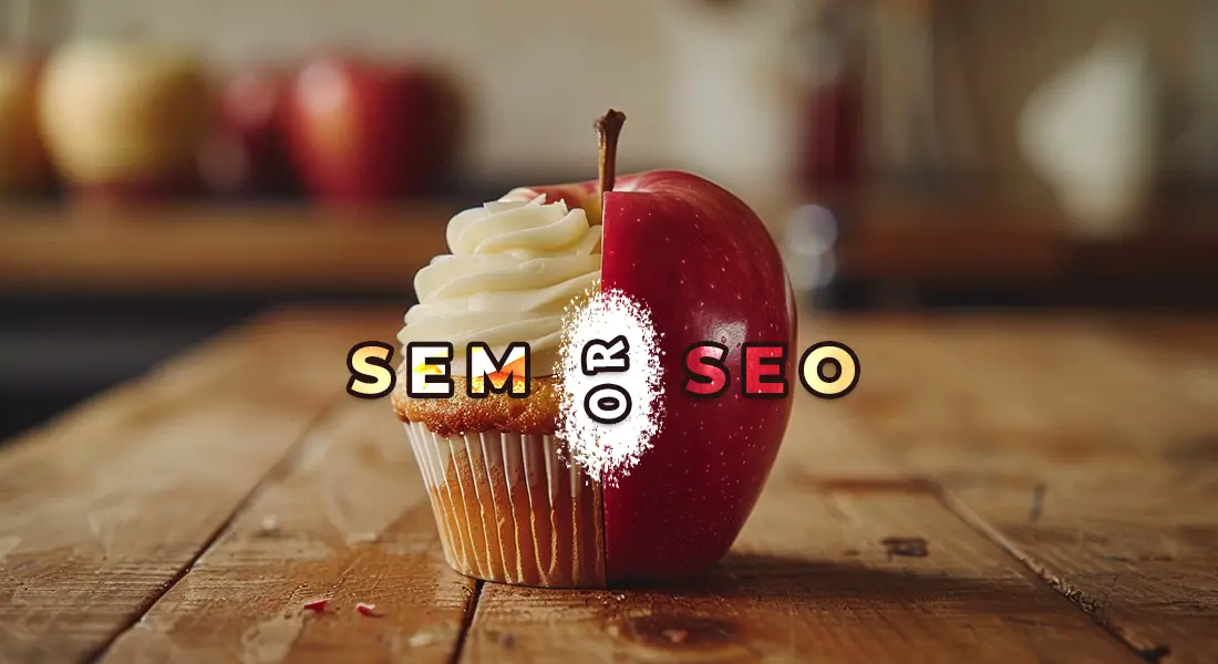 SEO vs SEM: Which One Should You Pay For?